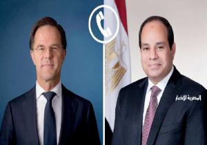 الرئيس السيسي يناقش في اتصال هاتفي مع رئيس الوزراء الهولندي الوضع بقطاع غزة وجهود مصر لوقف إطلاق النار